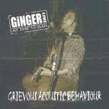 Grievous Acoustic Behaviour (Live At The 12 Bar)