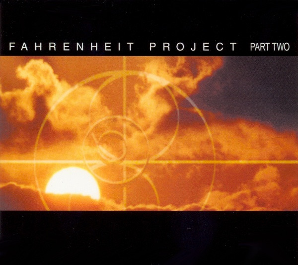 Fahrenheit Project (Part Two)