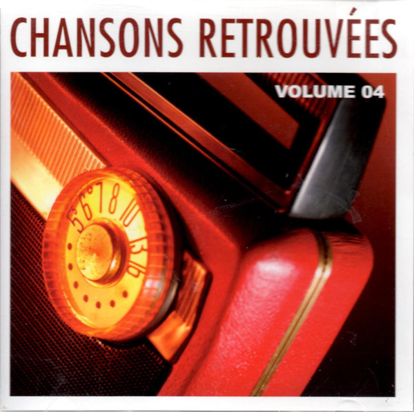 Chansons Retrouvées Volume 04