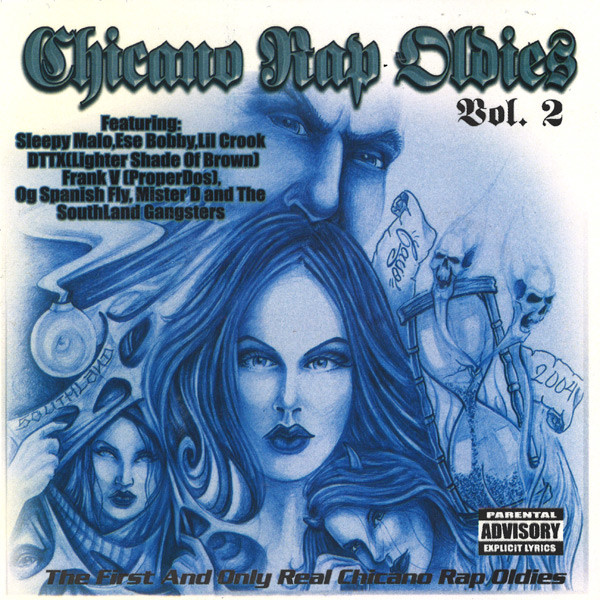 Chicano Rap Oldies Vol. 2