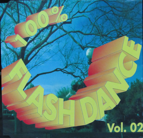 100% Flash Dance Vol. 02