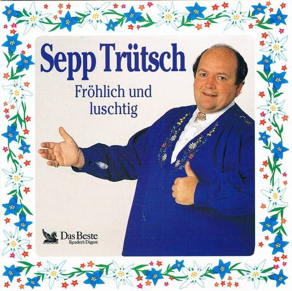 Fröhlich und luschtig