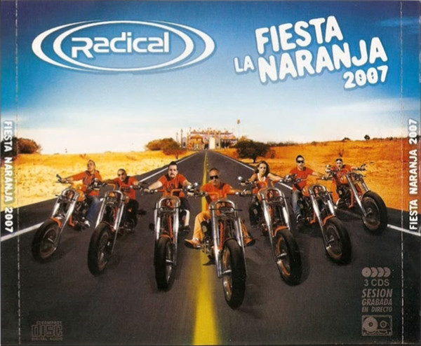 Radical - La Fiesta Naranja 2007