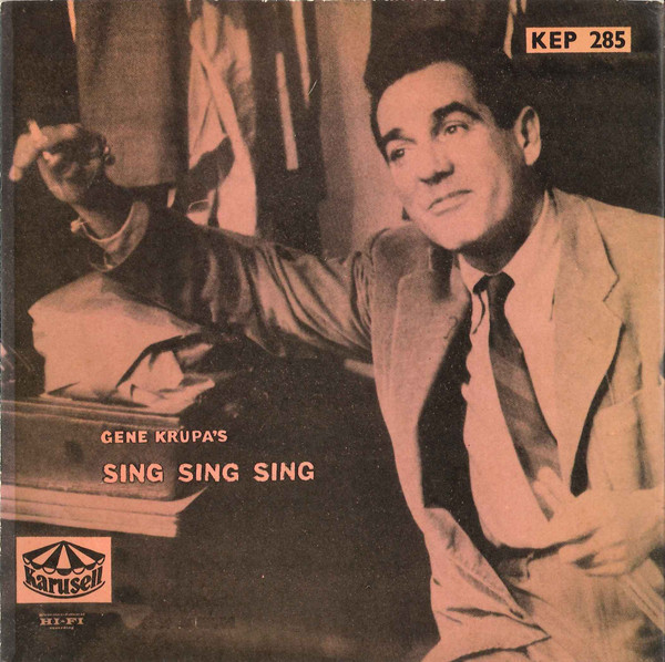 Gene Krupa's Sing, Sing, Sing