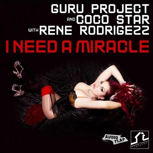 I Need A Miracle