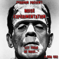 Noise Experimentation