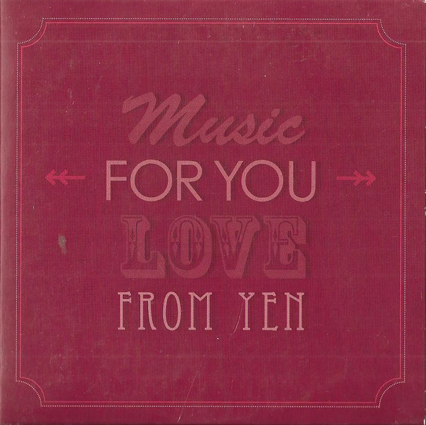 Music For You Love From Yen