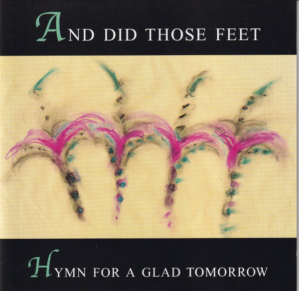 Hymn For A Glad Tomorrow