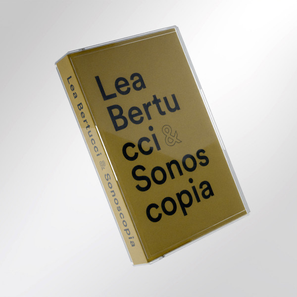 Lea Bertucci & Sonoscopia