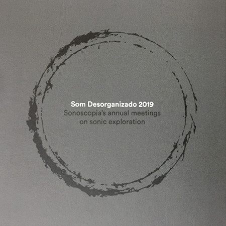 Som Desorganizado 2019