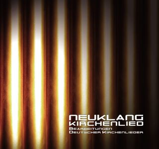 Neuklang Kirchenlied