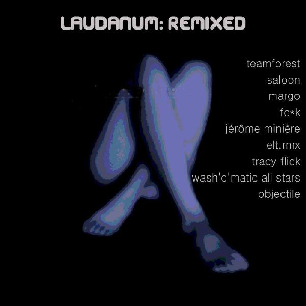 Laudanum:Remixed