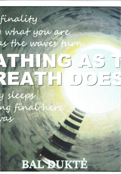 Breathing As The Breath Does