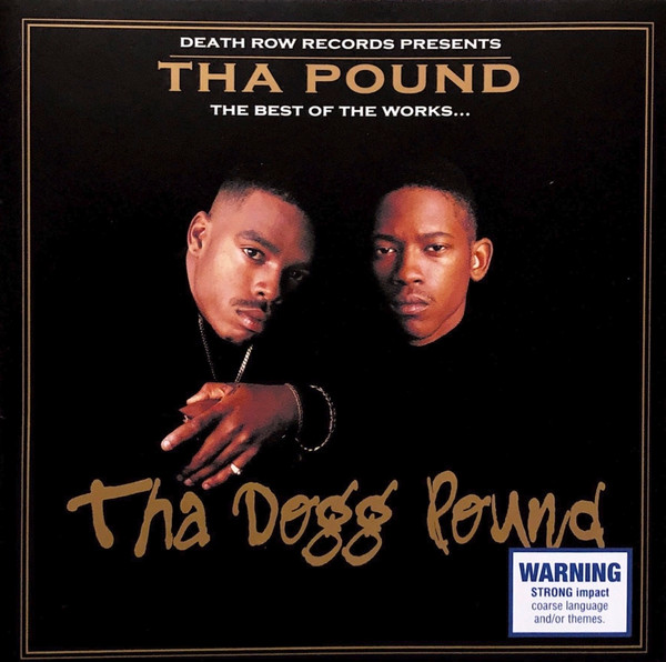 Tha Pound (The Best Of The Works...)