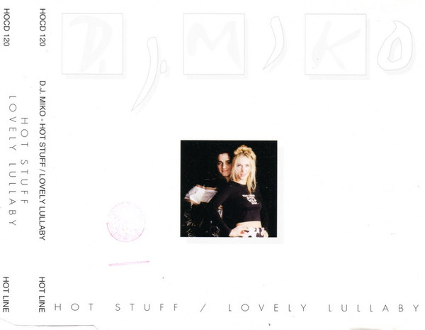 Hot Stuff / Lovely Lullaby