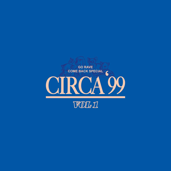 Circa '99, Vol.1