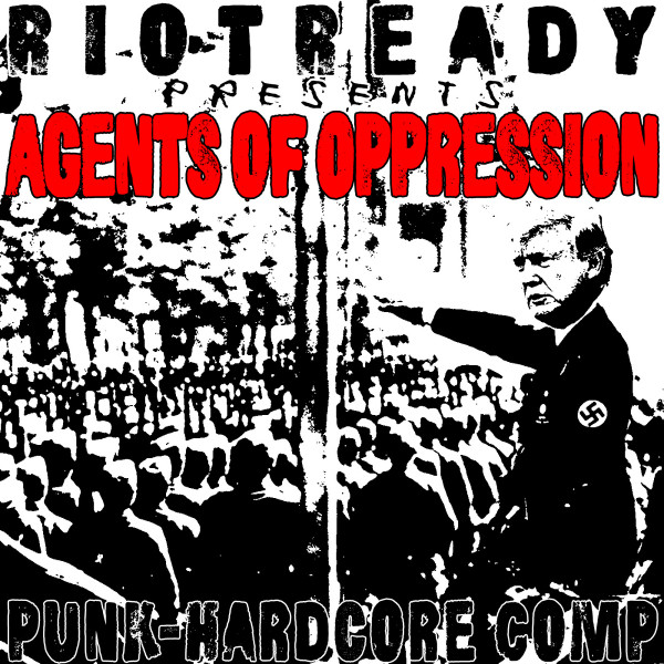 Agents Of Oppression: Punk & Hardcore