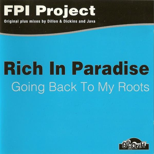 Rich In Paradise / Going Back To My Roots