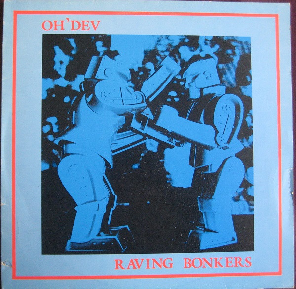 Raving Bonkers