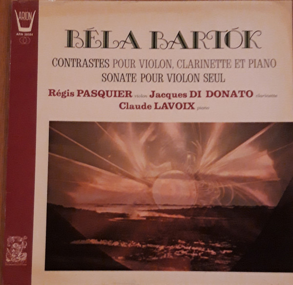 Contrastes Pour Violon, Clarinette Et Piano / Sonate Pour Violon Seul
