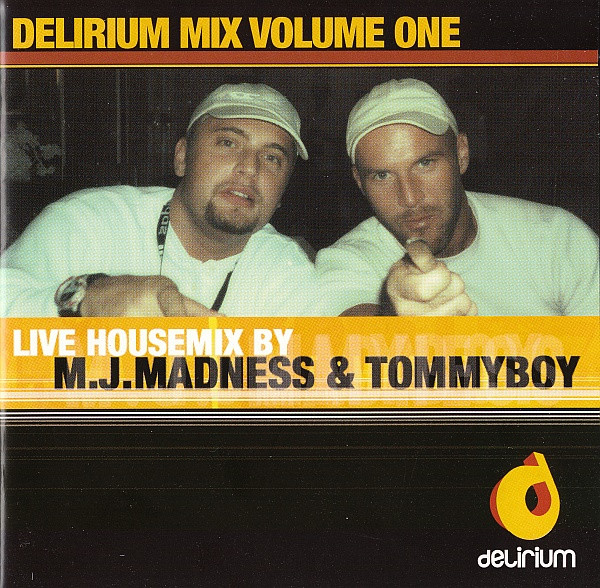 Delirium Mix Volume One