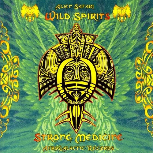 Alien Safari: Wild Spirits - Strong Medicine