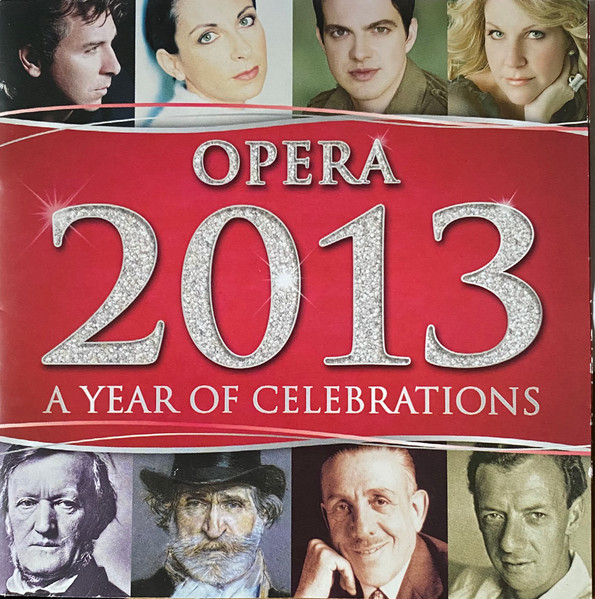 Opera 2013 A Year Of Celebrations