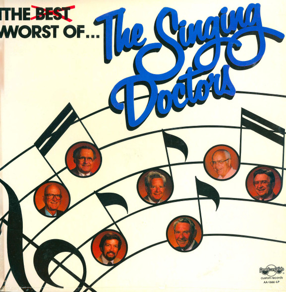 The Worst Of...The Singing Doctors
