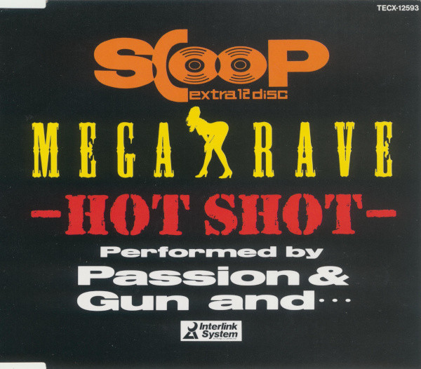 Mega Rave Hot Shot