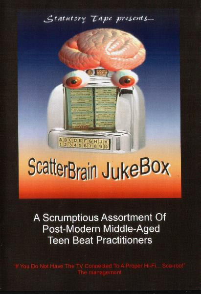 ScatterBrain JukeBox 1