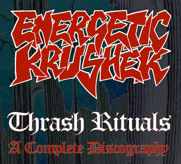 Thrash Rituals : A Complete Discography