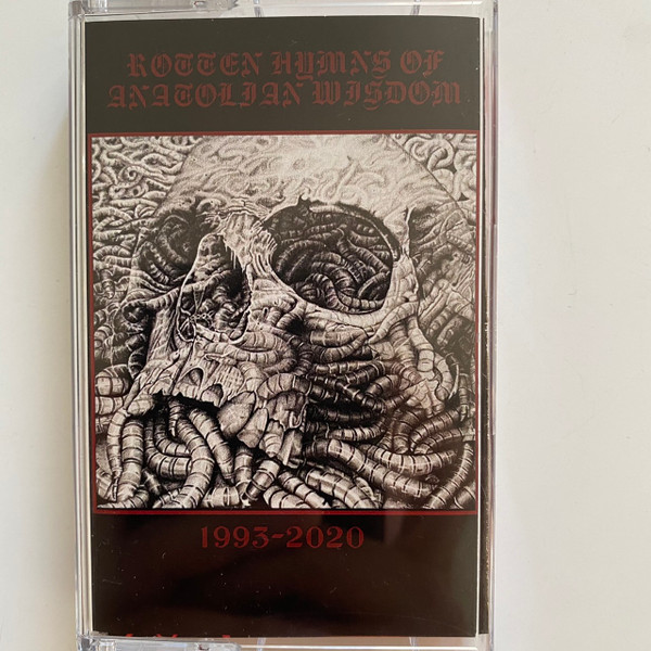 Rotten Hymns Of Anatolian Wisdom (1993-2020)