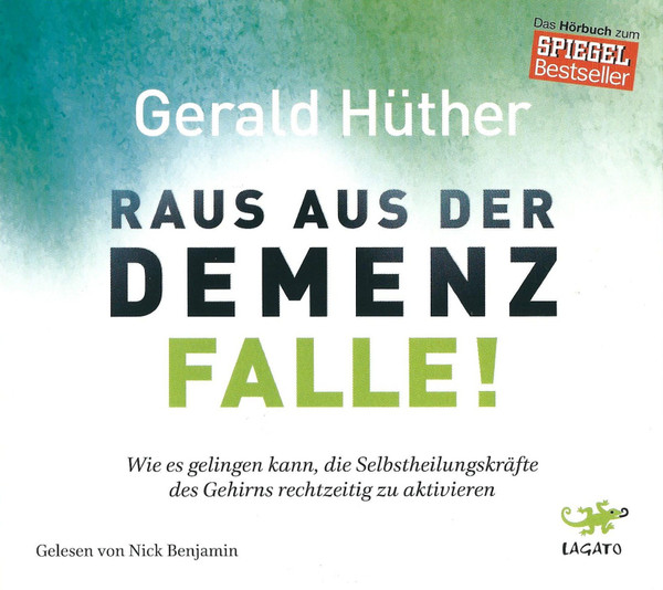 Raus Aus Der Demenz-Falle!