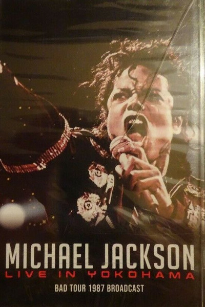 Live In Yokohama - Bad Tour 1987 Broadcast