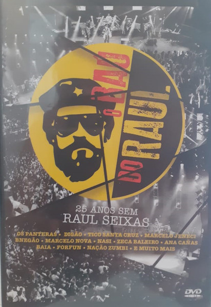 O Baú do Raul, 25 Anos Sem Raul Seixas