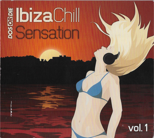 Ibiza Chill Sensation