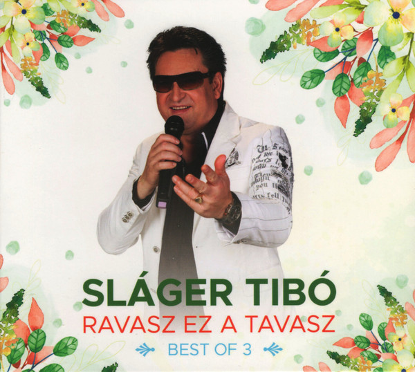 Ravasz Ez A Tavasz - Best Of 3