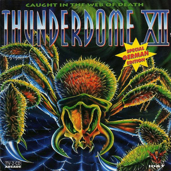 Thunderdome XII (Caught In The Web Of Death)