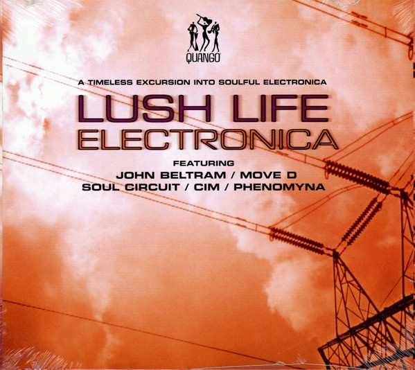 Lush Life Electronica