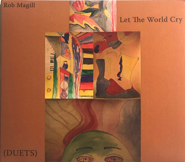 Let The World Cry (Duets)
