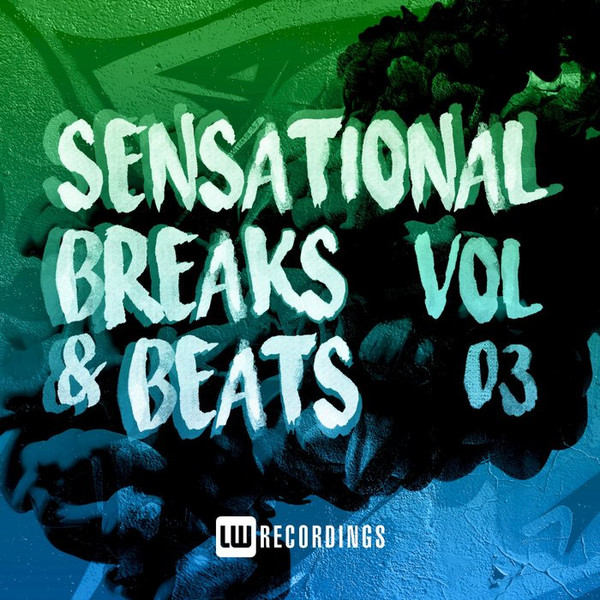 Sensational Breaks & Beats Vol 03