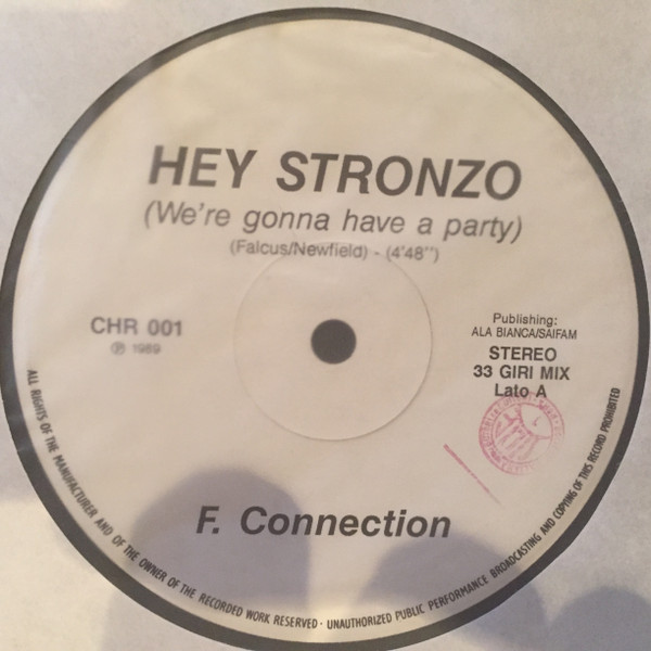 Hey Stronzo (We're Gonna Have A Party)