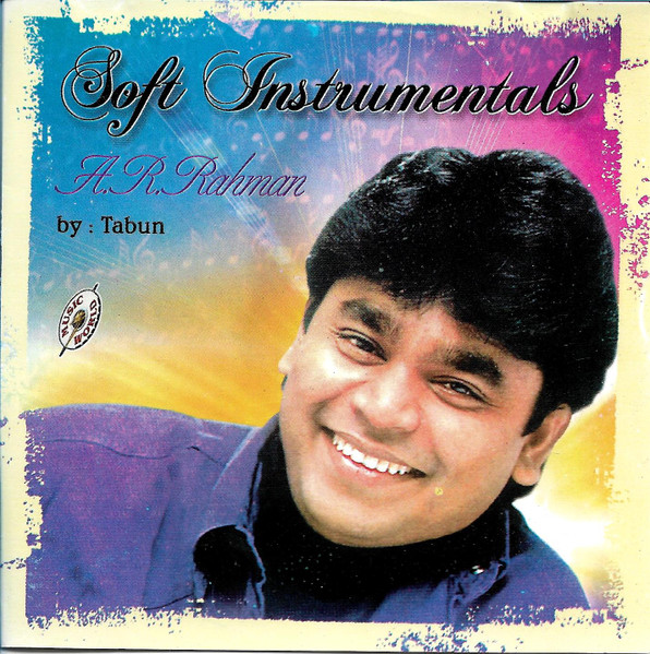 Soft Intrumentals by Tabun - A.R. Rahman