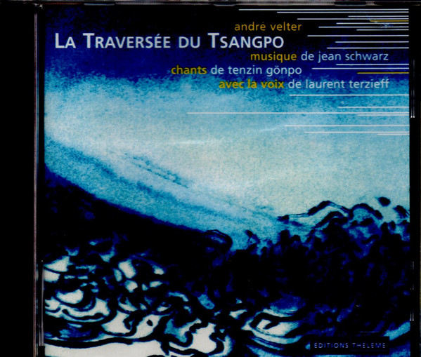 La Traversée Du Tsangpo