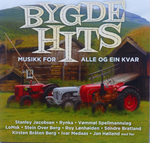 Bygdehits - Musikk For Alle Og Ein Kvar