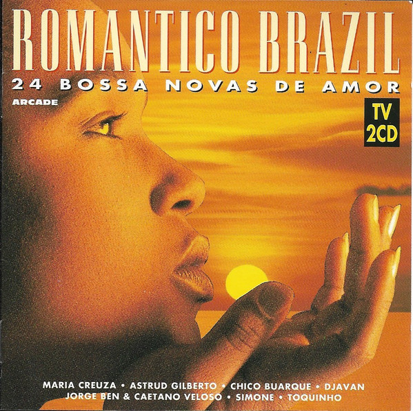 Romantico Brazil - 24 Bossa Novas de Amor