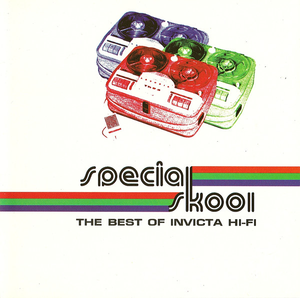 Special Skool (The Best Of Invicta Hi-Fi)