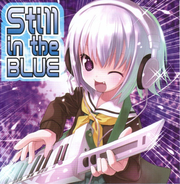 Still In The Blue