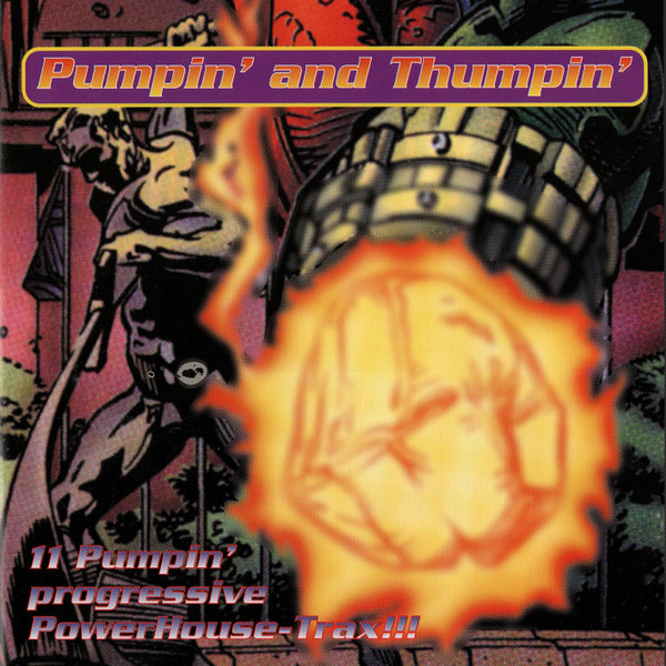 Pumpin' And Thumpin'