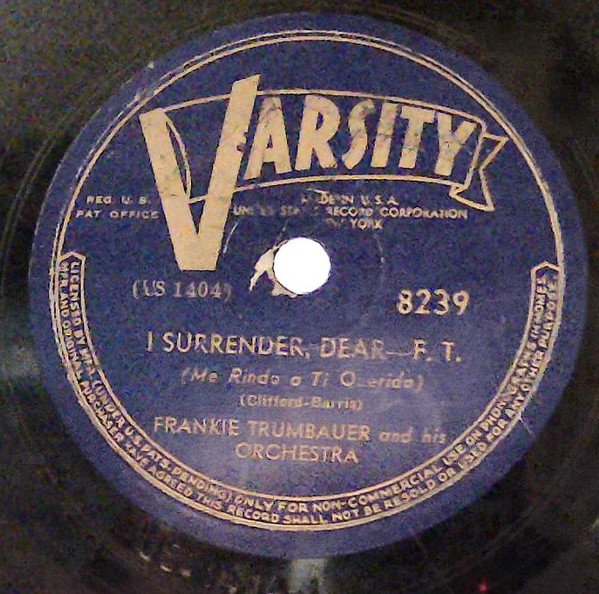 I Surrender, Dear / Somebody Stole My Gal
